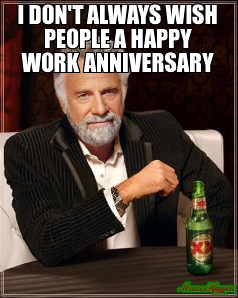 Featured image of post Work Anniversary Meme 15 Years